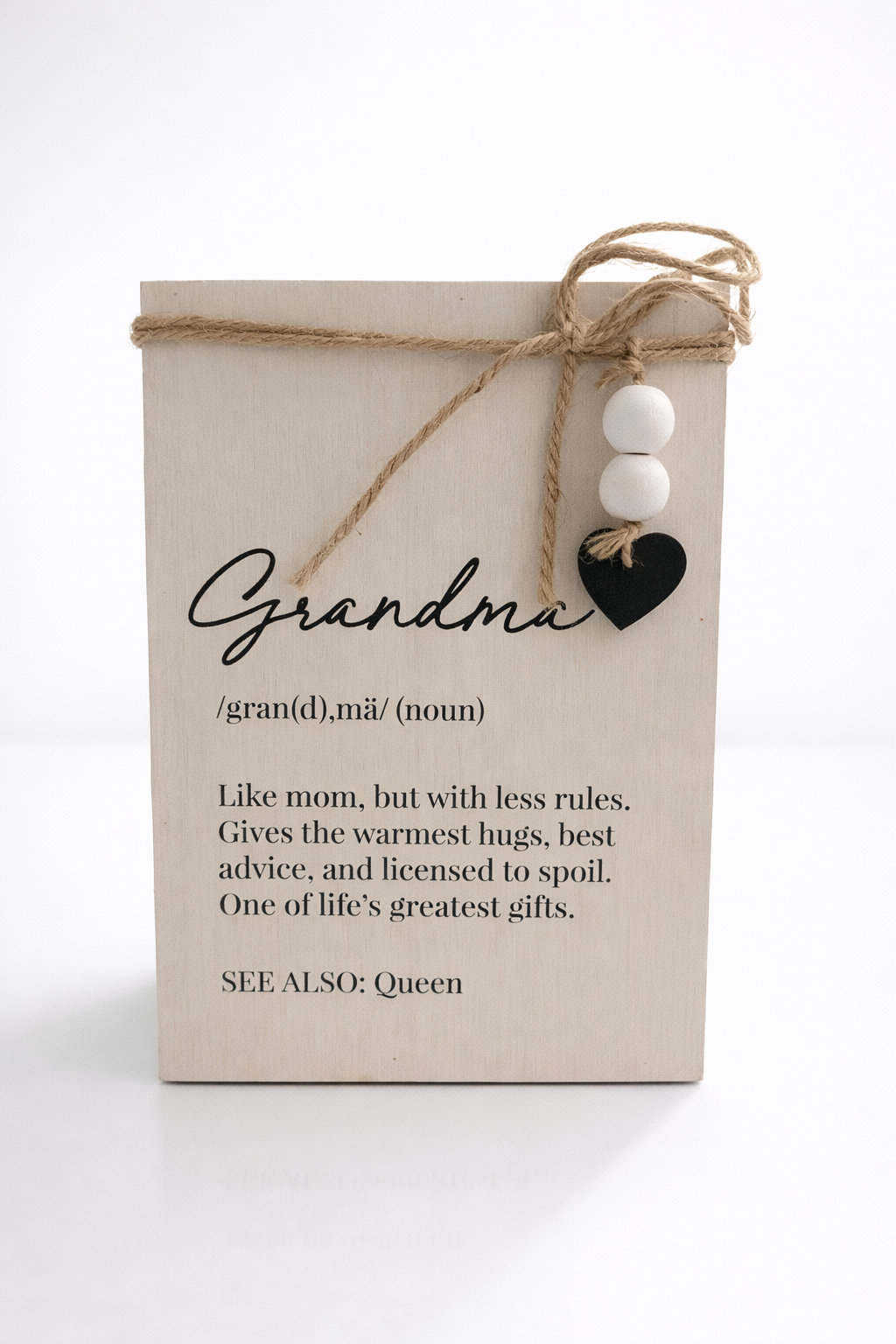 Wooden “Mom, Grandma,Friend “ Sitter
