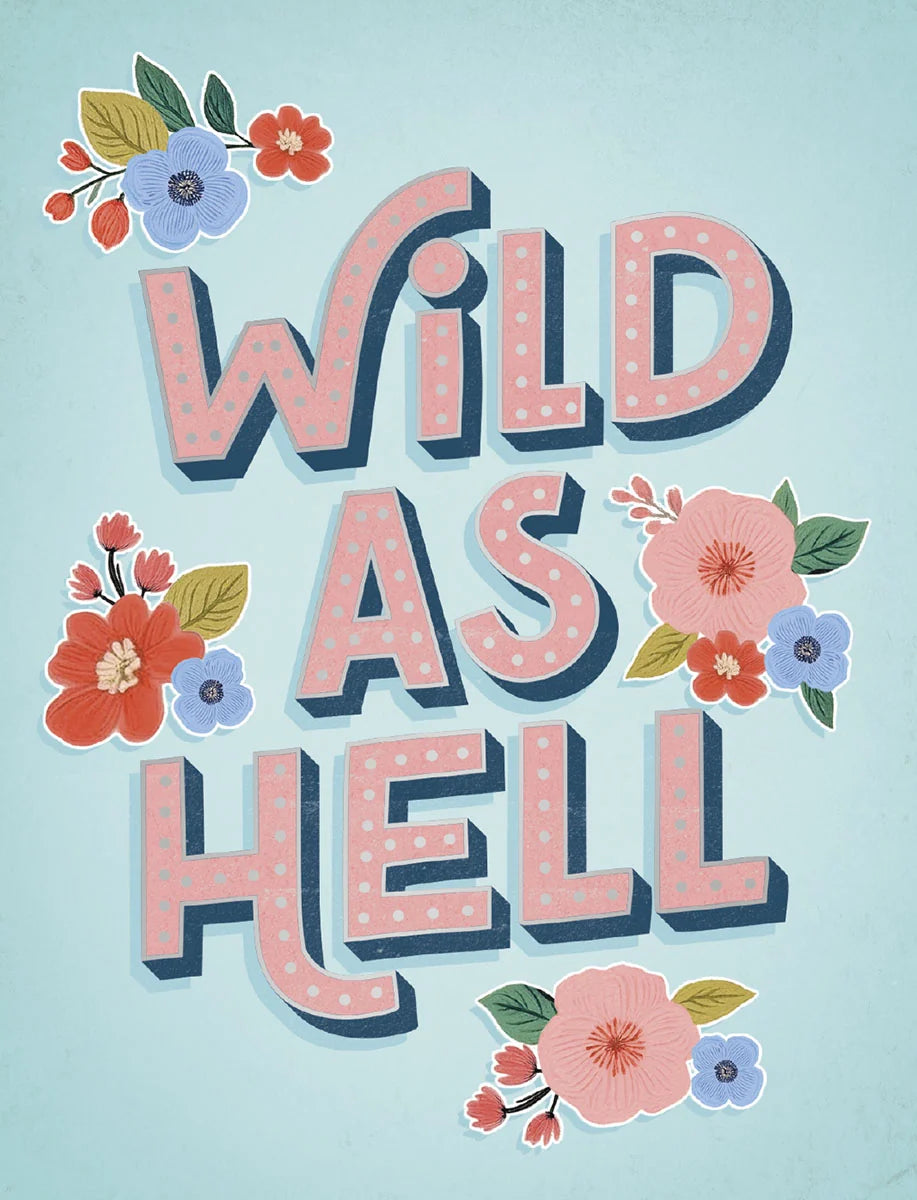 Wild As Hell Magnet