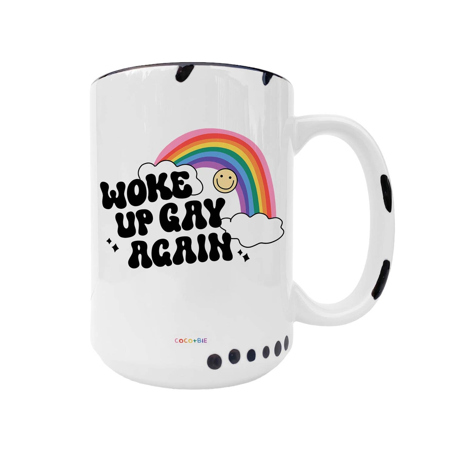 Woke Up Gay Again Mug - LGBTQ Pride Month Love Wins Equality