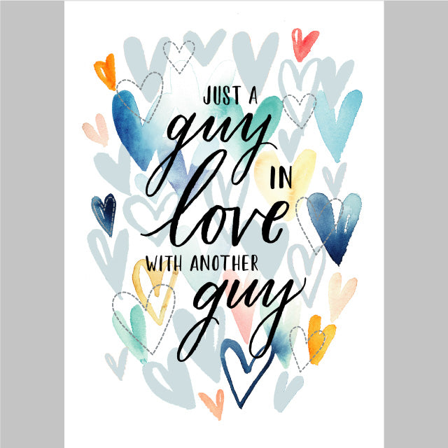 Just a guy in love with another guy Card