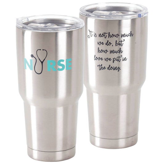 Nurse Quote Stainless Steel Tumbler 30 oz