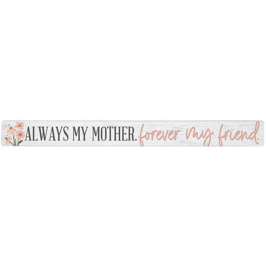 Always My Mother - Talking Sticks