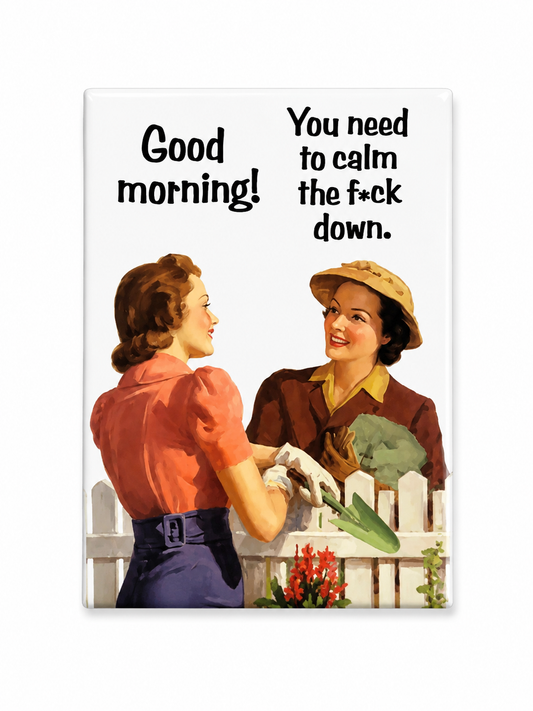 Good Morning! Magnet