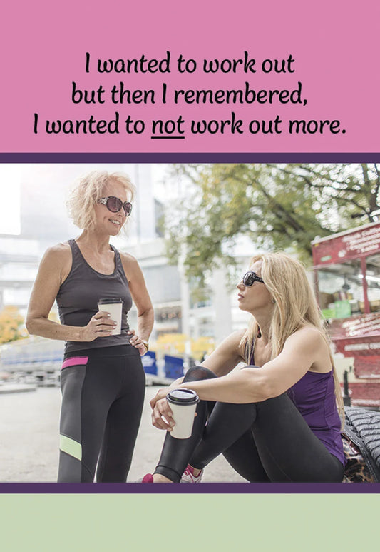 Funny 'I Wanted to Not Work Out More' Magnet | Funny Magnet