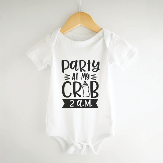 Party at my Crib, Funny Baby Onesie