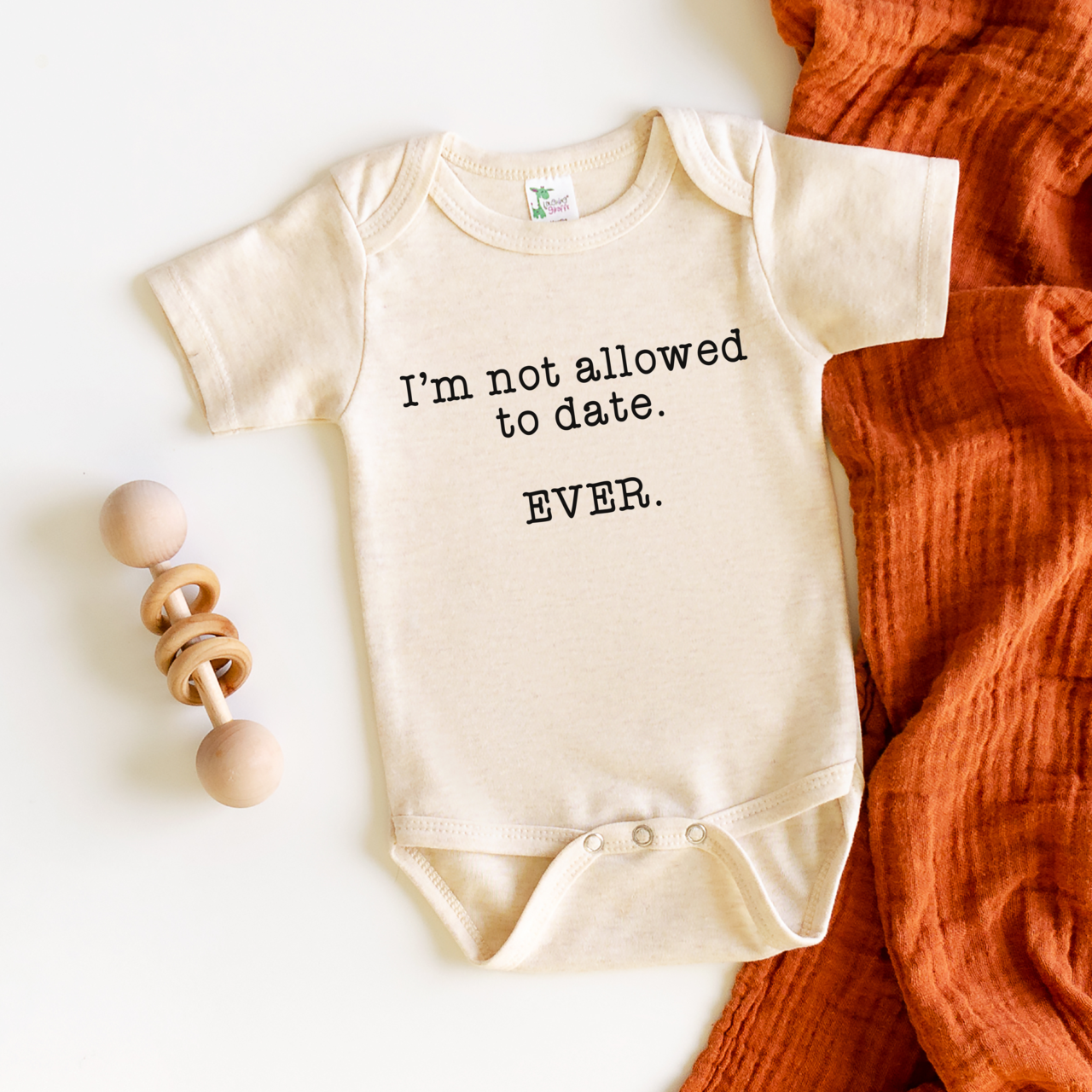 Not Allowed to Date Ever Baby Onesie – Funny Newborn Gift