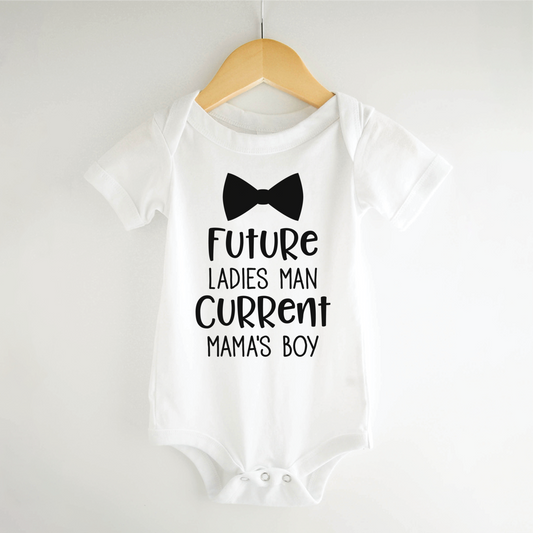 Ladies Man, Mama's Boy, Funny Onesie for Boys