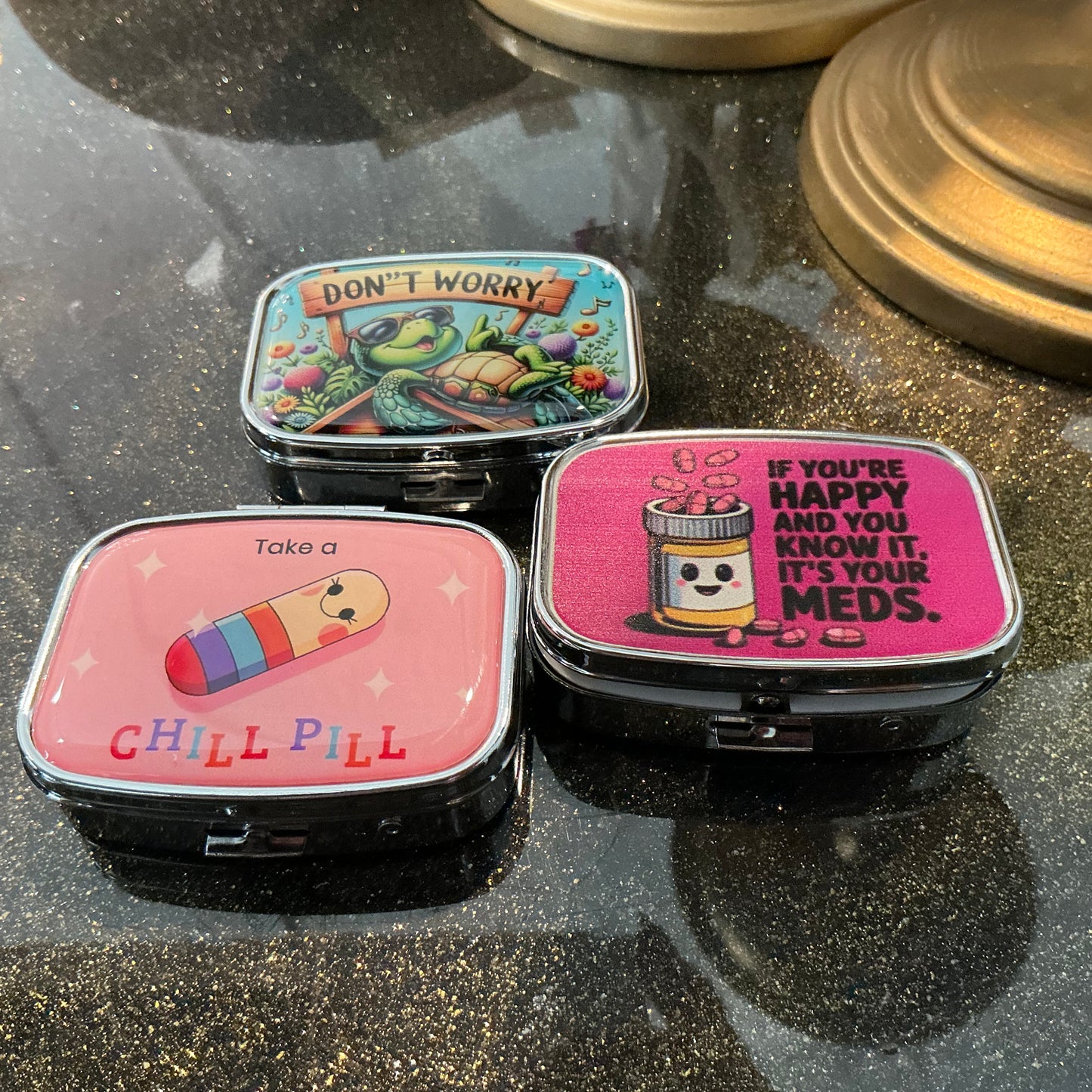 Don’t worry, take a chill pill if you’re happy and you, I would take your meds pillowcases