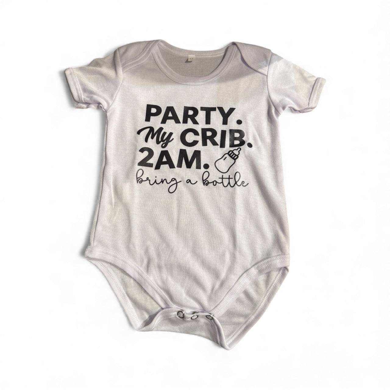 Party. My Crib. 2am Bring a Bottle onesie