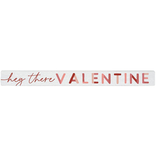 Hey There Valentine - Talking Sticks