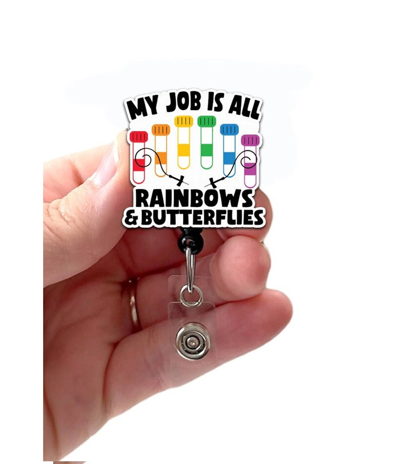Badge Reel, My Job is All Rainbows Acrylic badge Holder