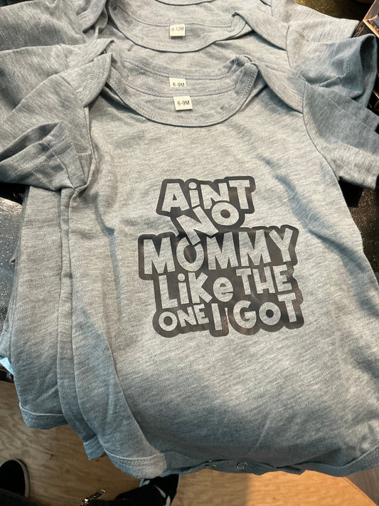 Ain’t no mommy
